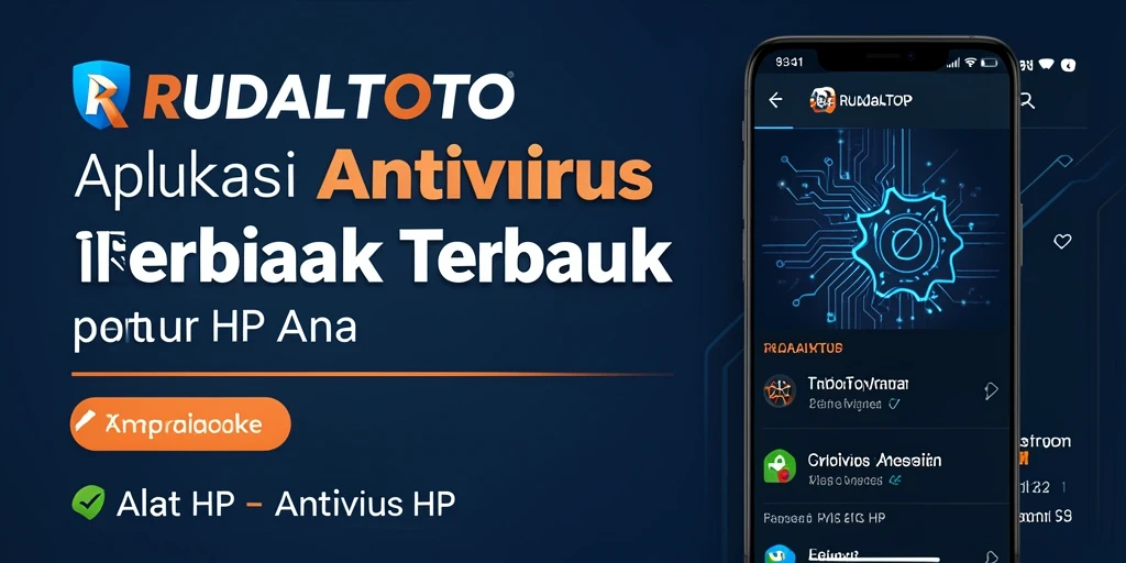 Tampilan antarmuka RUDALTOTO menunjukkan fitur pemindaian Antivirus HP.